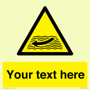 Custom Warning strong river flows